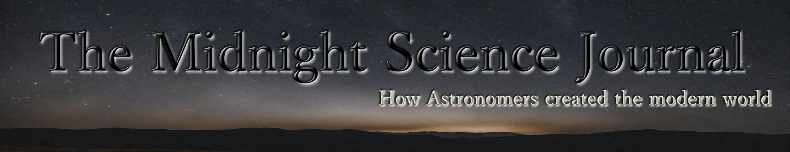 Midnight Science Journal When Astronomers Created the Modern World